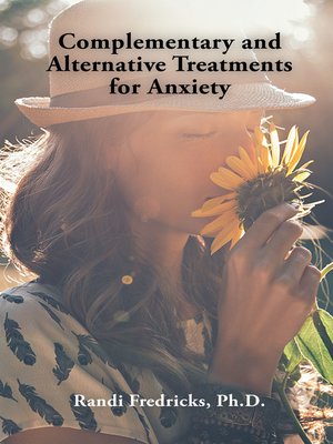cover image of Complementary and Alternative  Treatments for Anxiety